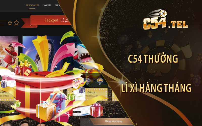 C54-Thưởng-Lì-Xì-Hàng-Tháng