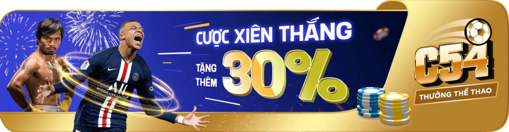 Cược xiên thắng lớn tại C54