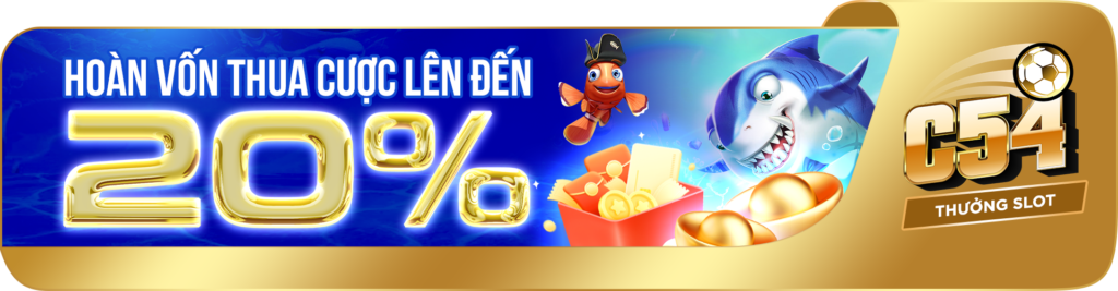 Hoàn vốn thua cược 20% Slot